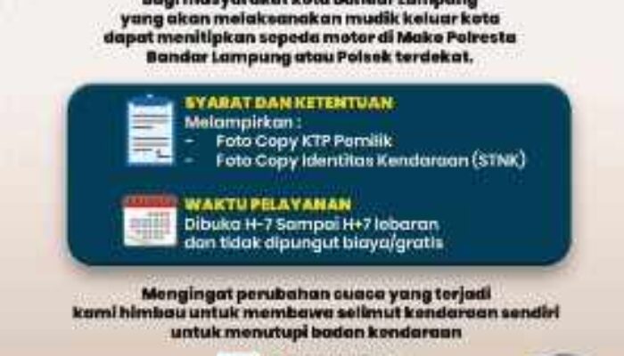 Polresta Bandar Lampung Buka Penitipan Kendaraan Selama Mudik Lebaran 2026