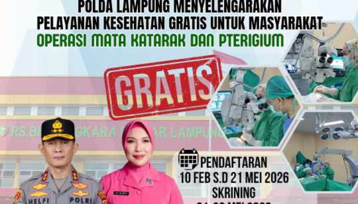 Polda Lampung Gelar Bakti Kesehatan Operasi Katarak dan Pterigium Gratis, Ini Jadwalnya